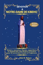 DÉVOTION À NOTRE-DAME DE KIBEHO