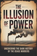 The Illusion of Power
