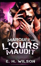 Marquée par l'Ours Maudit
