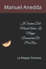 Il Sentiero Del Mondo Antico