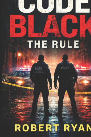 Code Black The Rule