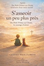 S'asseoir un peu plus près