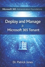 Microsoft 365 Administration Foundations
