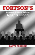 Fortson's Bible Study & Sermon Outlines