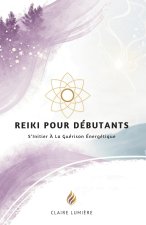 Reiki Pour Débutants