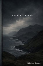 V E R B I A G E.