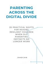 Parenting Across the Digital Divide
