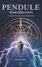 Pendule Pour Débutants