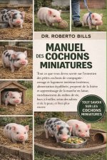 Manuel des Cochons Miniatures