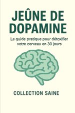 Jeûne de dopamine