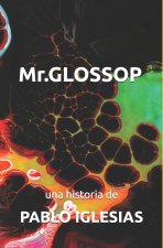 Mr.GLOSSOP