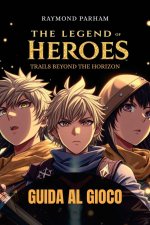 THE LEGEND OF HEROES