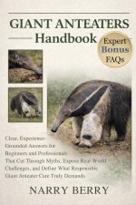GIANT ANTEATERS HANDBOOK
