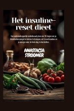 Het insuline-reset dieet