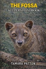 THE FOSSA KEEPER'S HANDBOOK