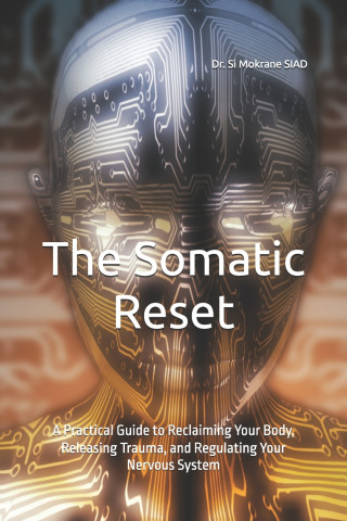 The Somatic Reset