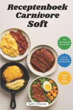 Receptenboek Carnivore Soft