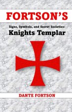 Fortson's Signs, Symbols, and Secret Societies