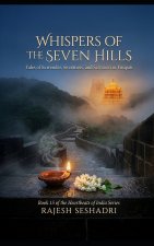 Whispers of the Seven Hills