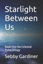 Starlight Between Us
