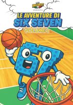 Le Avventure di SIX SEVEN - Volume 1 - 67 Personaggio Italian Brainrot