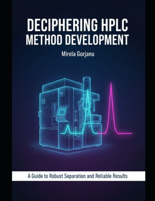 Deciphering HPLC Method Development