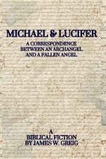 Michael & Lucifer