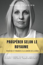 PROSPÉRER SELON LE ROYAUME