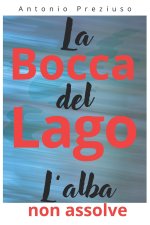 La Bocca del Lago