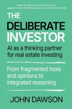 The Deliberate Investor