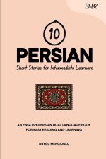 10 Persian Short Stories for Intermediate Learners