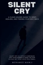 SILENT CRY