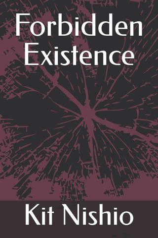 Forbidden Existence
