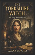 The Yorkshire Witch