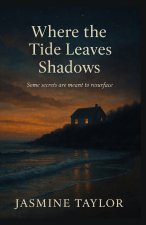 Where the Tide Leaves Shadows