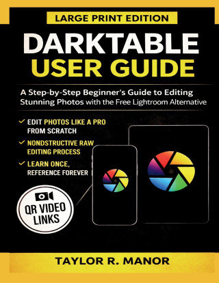 DARKTABLE USER GUIDE