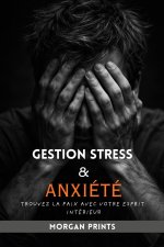GESTION STRESS ET ANXIÉTÉ