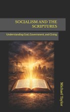 SOCIALISM AND THE SCRIPTURES