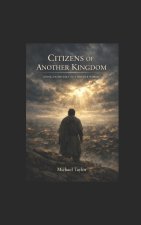 CITIZENS OF ANOTHER KINGDOM