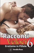 Racconti Veloci 6