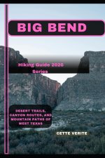 BIG BEND
