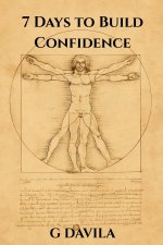 7 Days to Confidence