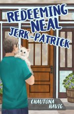 Redeeming Neal Jerk-Patrick