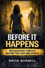 Before It Happens
