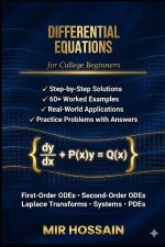 DIFFERENTIAL EQUATIONS for College Beginners