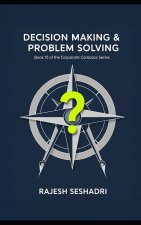 Decision Making & Problem Solving
