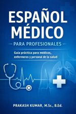 Español Médico para Profesionales