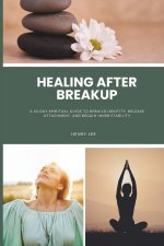 Healing After a Breakup