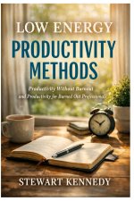Low Energy Productivity Methods