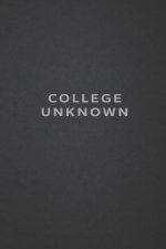COLLEGE UNKNOWN
